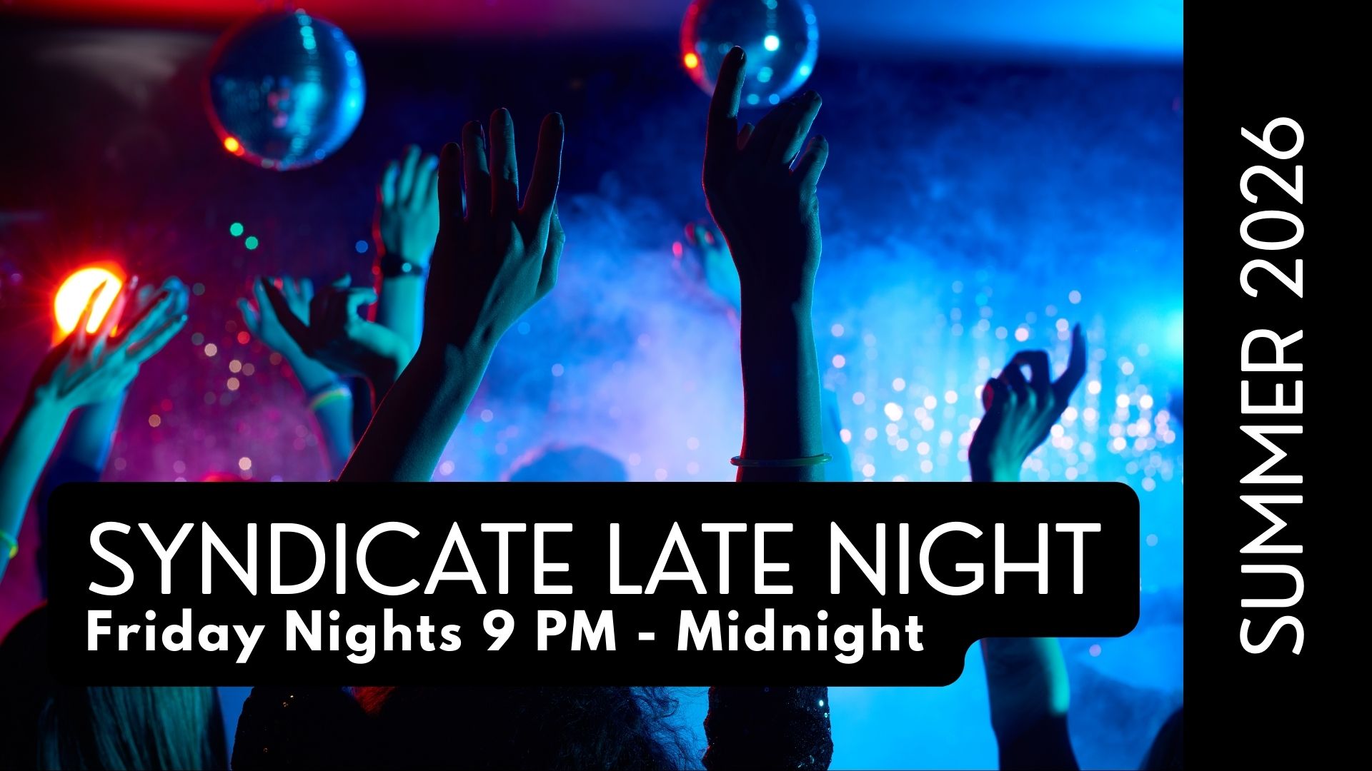Syndicate Late Night